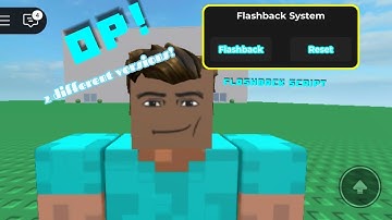 FE flashback script (Roblox)