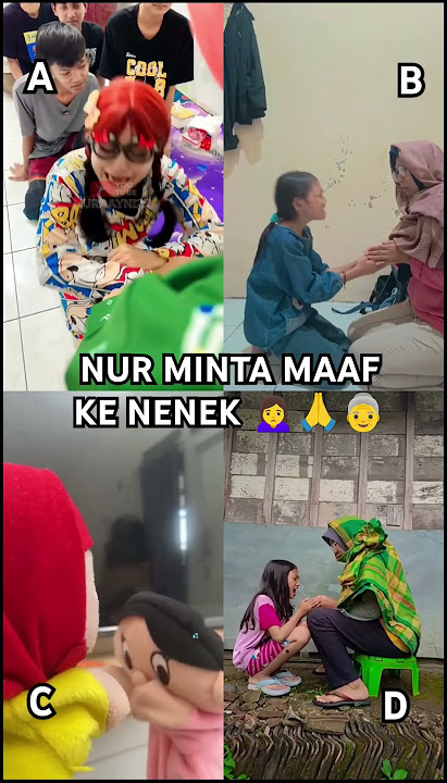 TERHARU 😭 NUR TULUS BANGET MINTA MAAF KE NENEK 🙍♀️🙏👵 #funny #funnyvideo #fyp #trending #shorts