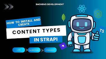 How to install strapi and create content types