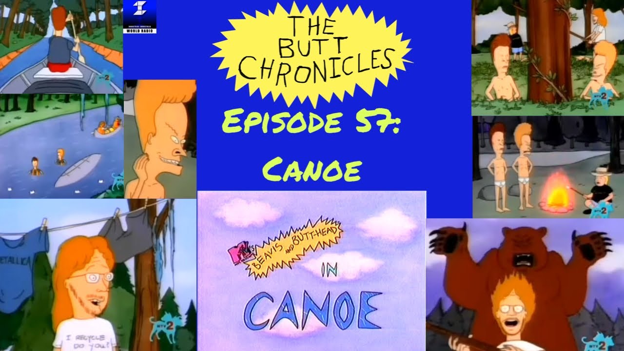 Canoe - Beavis and Butt-Head Episode 57 - YouTube