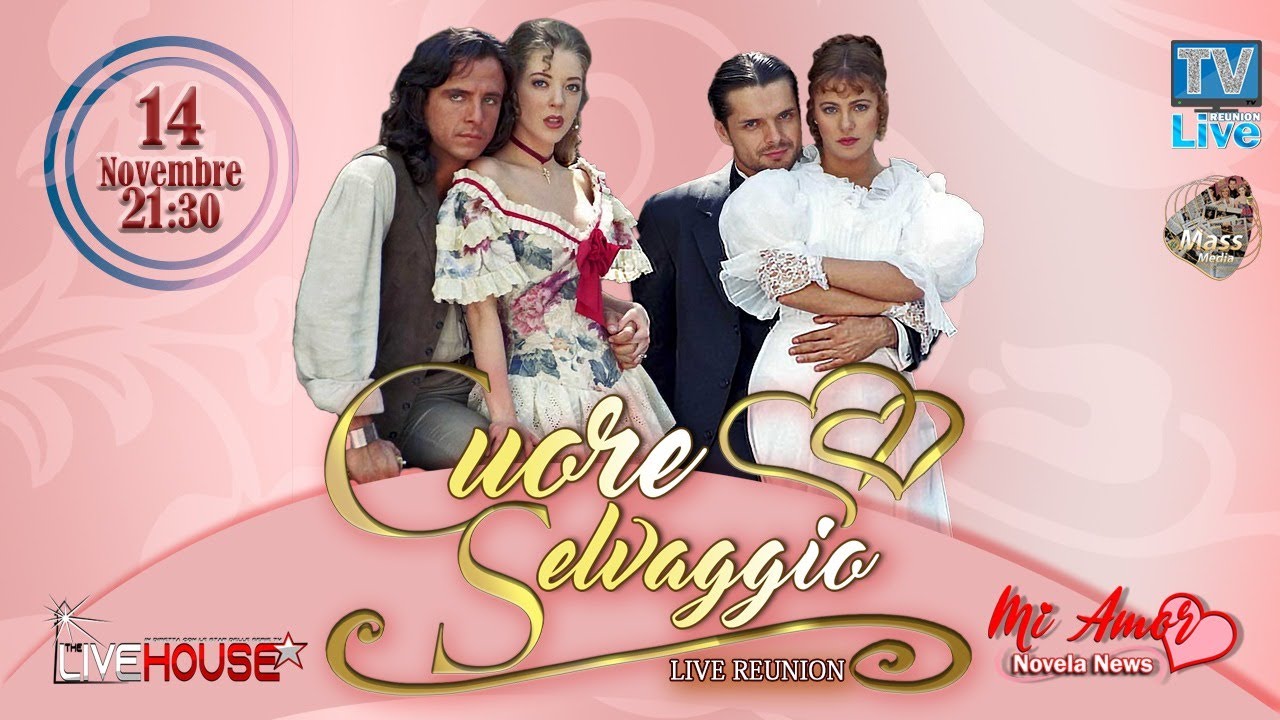 Cuore Selvaggio - Live Reunion
