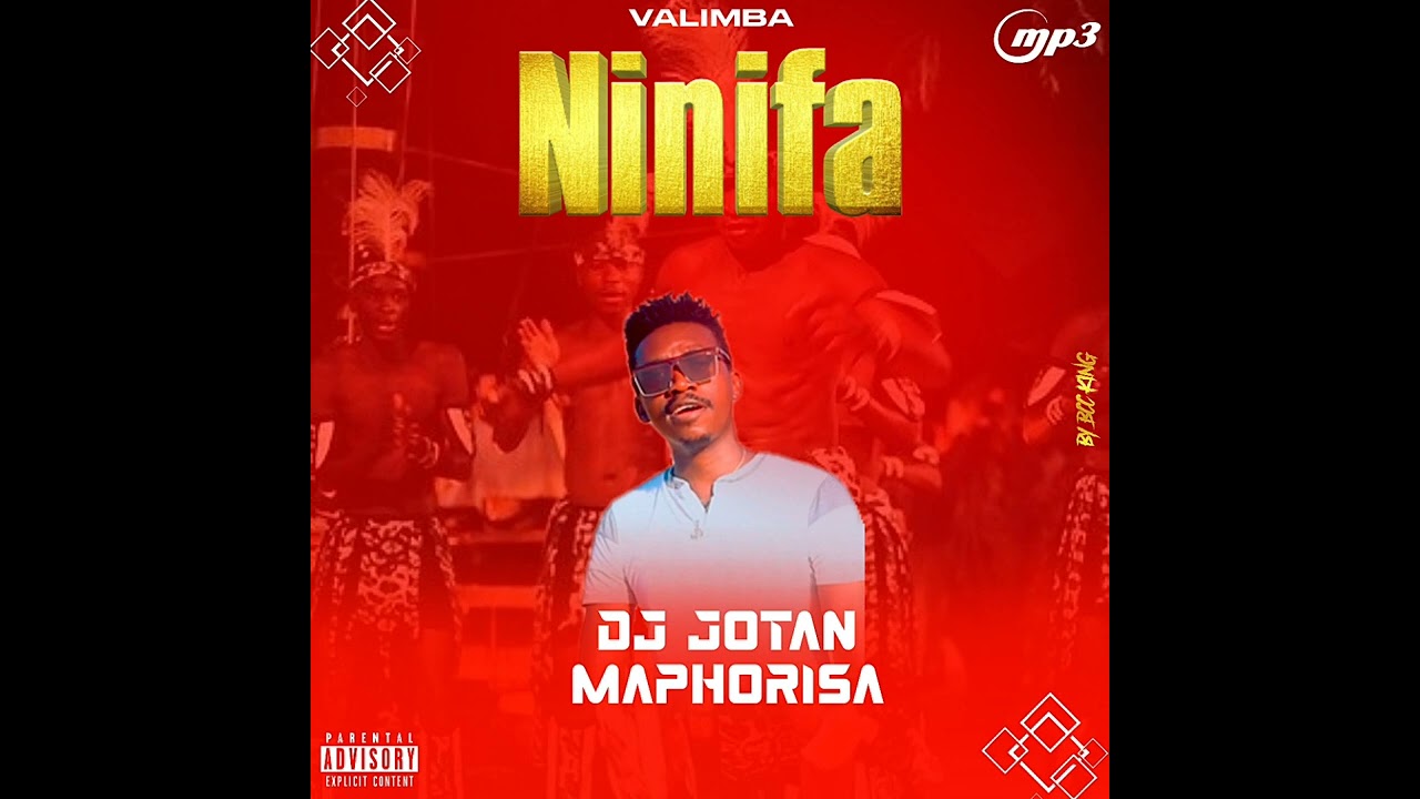 DJ JOTAN MAPHORISA VALIMBA- Ninifa
