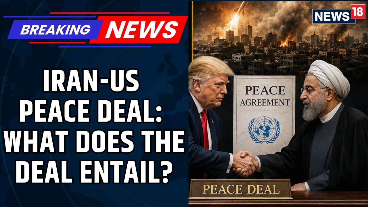 WAR IS OVER! US-Iran Peace Deal Explained In Detail | Strait of Hormuz Reopens | Trump | News18