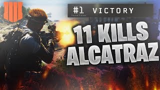 11 Kills | Alcatraz Quads Blackout | Black Ops 4