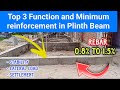 Top 3 Function and Minimum Reinforcement in Plinth Beam