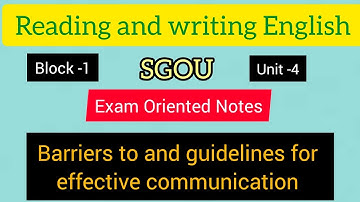 SGOU / Reading and writing English /Barriers and guidelines for effective communication / Notes