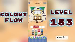 Colony Flow Level 153 Walkthrough 🐜 | Ant Colony Puzzle Gameplay | Mini Boss