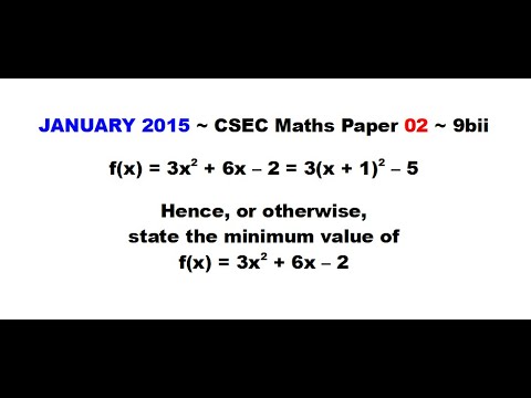 Minimum Value Csec Math Paper2-CSEC-MATHS-218 ~ Minimum Value of Parabola ~ January 2015 Number ...