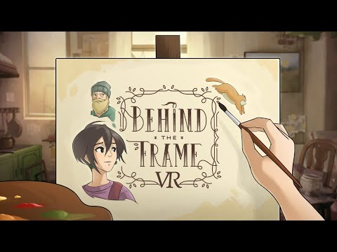 Behind the Frame: The Finest Scenery VR 