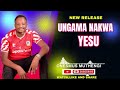 UNGAMA NAKWA YESU OFFICIAL AUDIO BY ONESMUS MUTHENGI