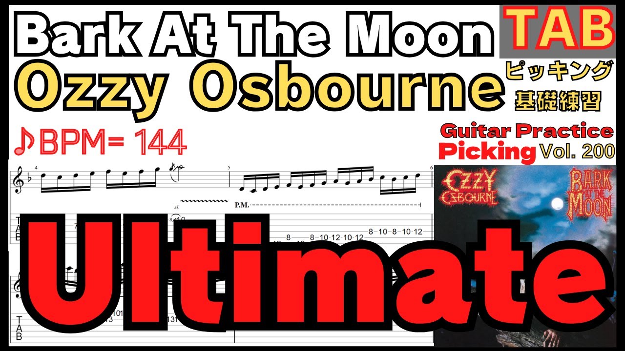 Ultimate】Bark At The Moon Guitar TAB - Ozzy Osbourne Jake E. Lee