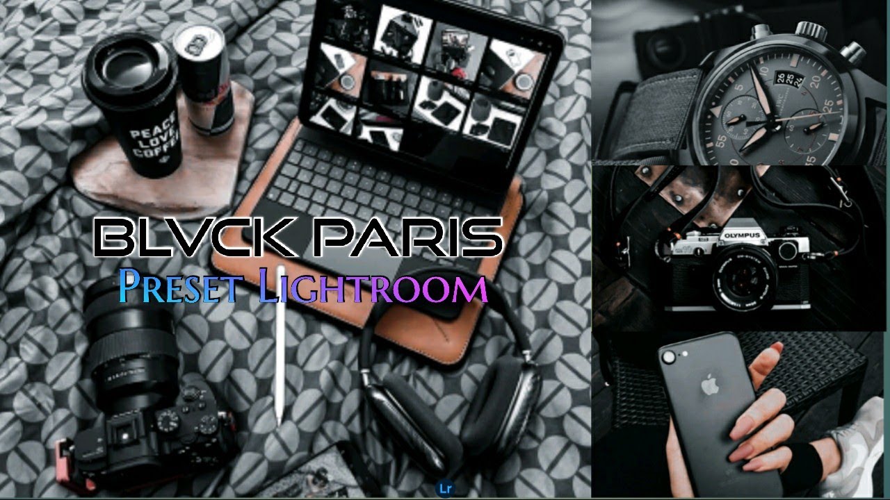 BLVCK PARIS Preset Lightroom Mobile - Tutorial Lightroom BLVCK PARIS - Free Download DNG BLVCK Tone