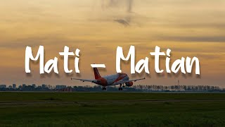 Mati - Matian, Ego, Mesin Waktu (Lirik) - Mahalini