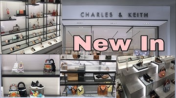 Bags And Shoes New Collection For Charles & Keith