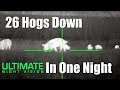 26 Hogs in 1 Night with the ATN Thor 640 100mm 5X Thermal Scope