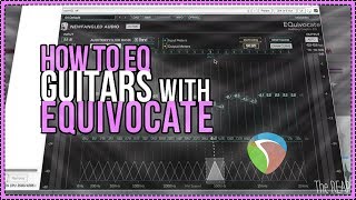 Smoothing Guitar Fizz with EQuivocate || Newfangled Audio || Eventide