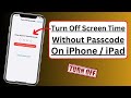 How to Turn Off Screen Time Without Password iOS 17 | Disable Screen Time Without Passcode 2023
