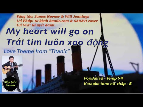 Video My Heart Will Go On-Trái Tim Luôn Xao Động-Karao tone... - youtube