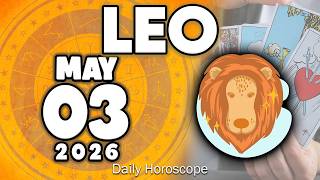 𝐋𝐞𝐨 ♌ ⏳YOU'RE GETTING YOUR WISH🧐 Horoscope for today MAY  3 2026 🔮 #horoscope #new #tarot #zodiac