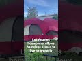 A homeowner in Los Angeles has allowed a homeless person to live on their property.