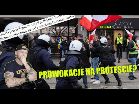 ZAMIESZKI NA PROTEŚCIE ROLNIKÓW W WARSZAWIE - Czyja to wina i jak to się zaczęło? | BRI#124