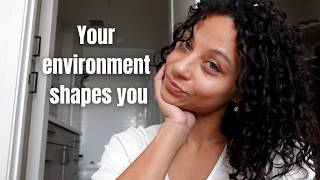 How to design your environment for success