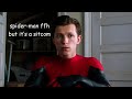 spider-man ffh but it's a sitcom