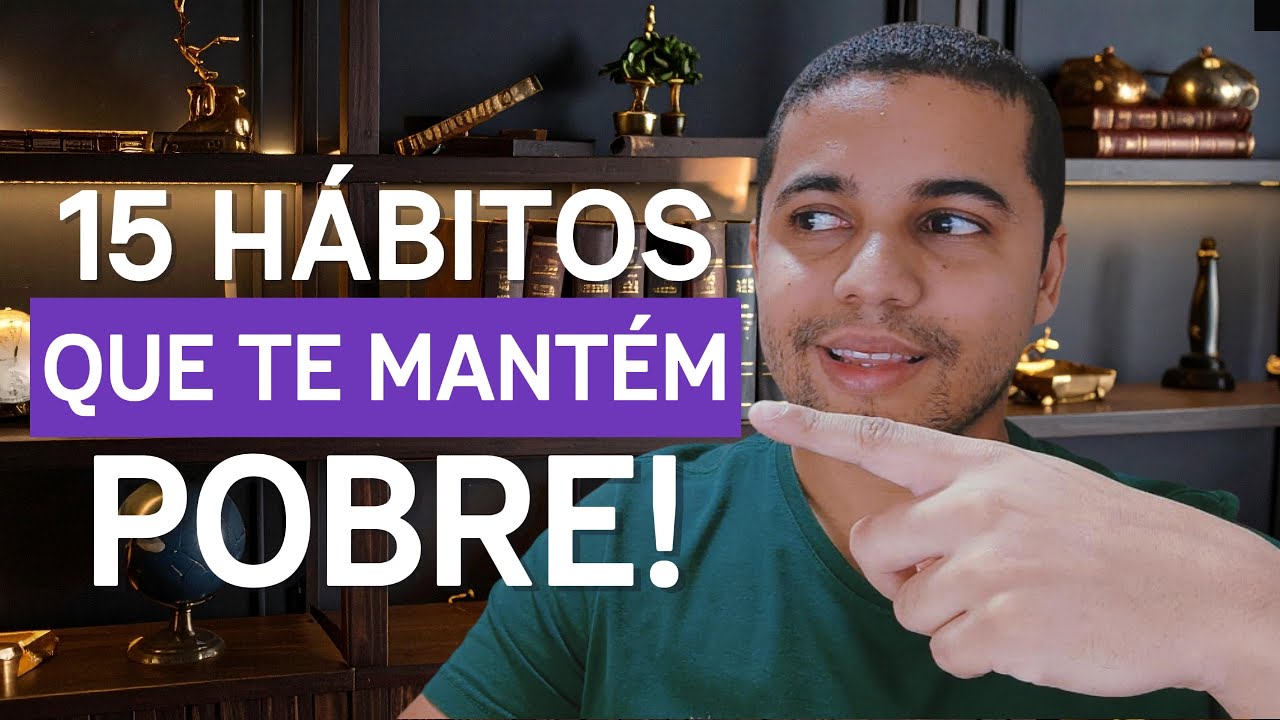 ELIMINE ESSES HÁBITOS FINANCEIROS E MUDE SUA VIDA PARA SEMPRE (Ainda ...