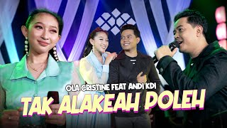 Andi KDI Feat. Olla Cristine - Tak Alakeah Pole ( Live Music)
