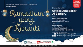 Download Lagu (LIVE) Ramadhan yang Kunanti - Ustadz Abu Bakar Al Banjary Download Lagu (LIVE) Ramadhan yang Kunanti - Ustadz Abu Bakar Al Banjary