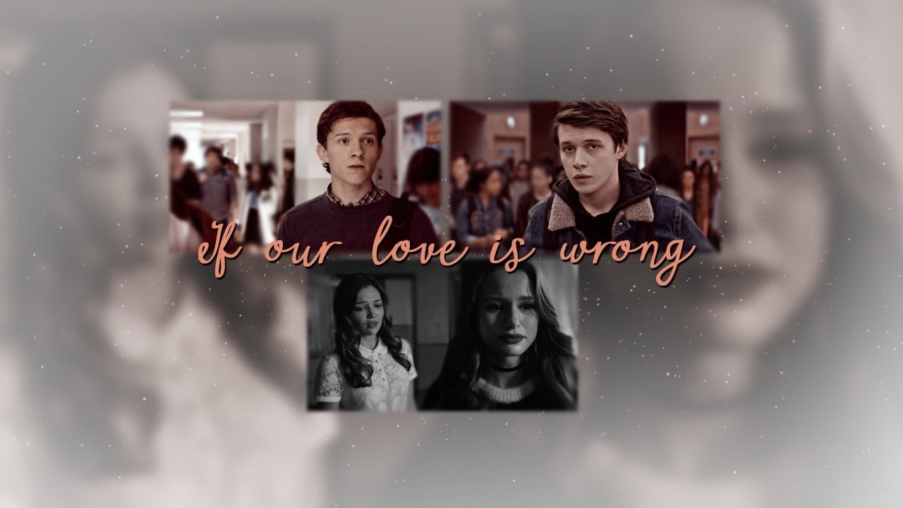 multicrossover│If Our Love is Wrong (#52)