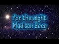 For The Night Lyric Video Madison Beer mp3