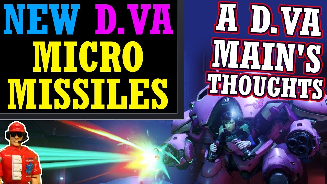 Overwatch - A D.Va Main's Thoughts on New Micro Missiles & Nerf - YouTube