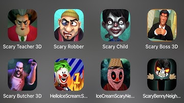 Scary Teacher 3D, Scary Robber, Scary Child, Scary Boss 3D, Scary Butcher 3D, Scary Game ...