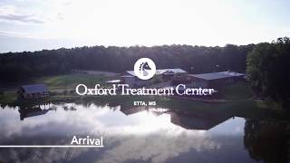 Oxford Treatment Center - Arrival