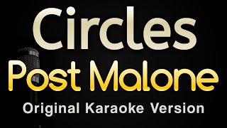 Video thumbnail of "Circles - Post Malone (Karaoke Songs With Lyrics - Original Key)"