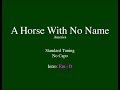 A horse with no name  easy guitar chords and lyrics