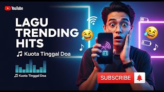 LAGU TRENDING _ KUOTA TINGGAL DOA (ByMi2) #viral #trending #dj