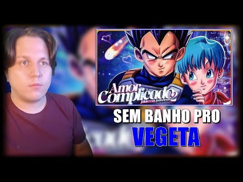 (VAI BULMINHA) Felícia Rock - AMOR COMPLICADO 2 (Bulma & Vegeta) ft. ‪@Chrono0‬ / REACT