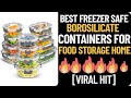 Best Freezer Safe Borosilicate Containers for Food Storage Home (VIRAL HIT)