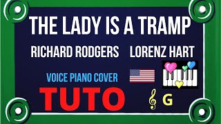 THE LADY IS A TRAMP : Tutorial Voice Piano Cover