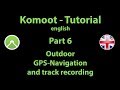 Komoot Tutorial(english) - Part 6 - Outdoor gps-navigation and track recording