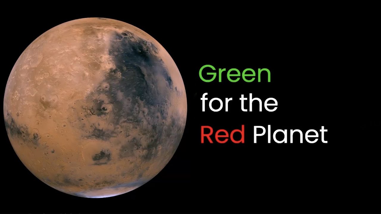 Green for the Red Planet - YouTube