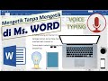 Cara Mengetik dengan Suara di Microsoft Word | Cepat & Mudah | Voice Typing