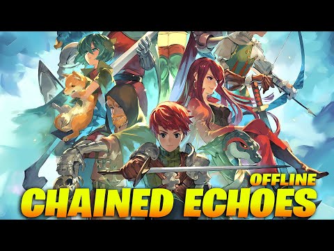 Wow Amazing! CHAINED ECHOES Android GAMEPLAY 