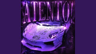 Download lagu ATENTO! (Super Slowed)