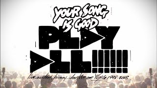 YOUR SONG IS GOOD - 6人は南をめざす