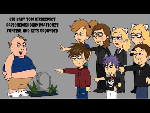 Big Baby Tom disrespect @Rapidhedgehoganimationz funeral and gets
