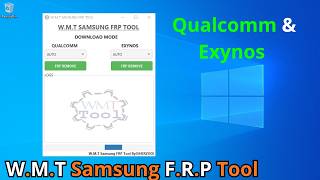 W.M.T Samsung FRP Tool — Format & Chipset Connection Repair for Qualcomm & Exynos Samsung Devices
