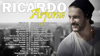 Las 25 Mejores Canciones De Ricardo Arjona 👊 Ricardo Arjona Éxitos Sus Mejores Romanticás